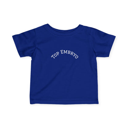 Infant Tee — Subtle 'Top Embryo' Minimalist Baby Shirt, White Font