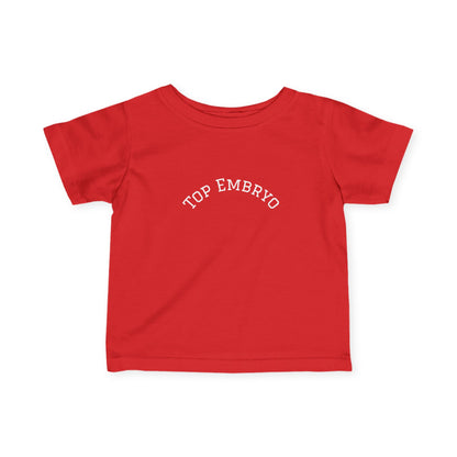Infant Tee — Subtle 'Top Embryo' Minimalist Baby Shirt, White Font