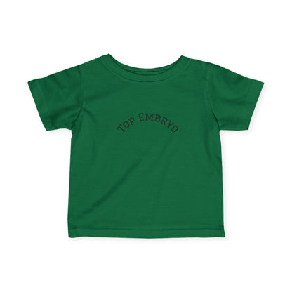 Infant Tee — "Top Embryo" Cute Minimalist Baby Shirt