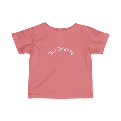 Infant Tee — Subtle 'Top Embryo' Minimalist Baby Shirt, White Font