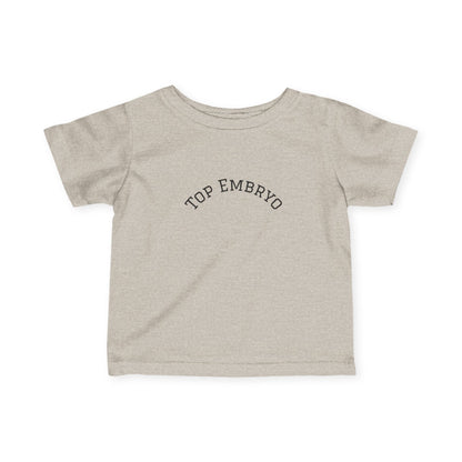 Infant Tee — "Top Embryo" Cute Minimalist Baby Shirt